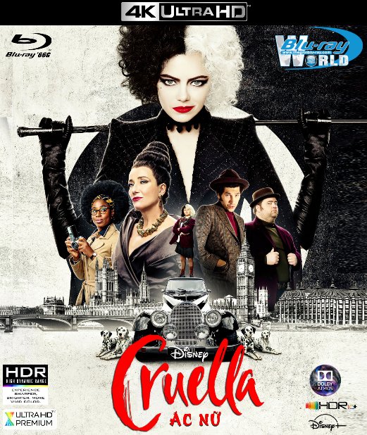 4KUHD-688. Cruella 2021 - Ác Nữ Cruella 4K-66G (TRUE HD 7.1 - DOLBY ATMOS - HDR 10+) USA